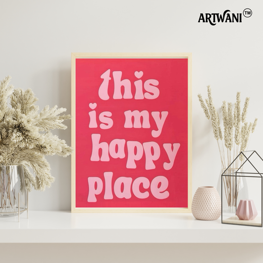“My Happy Place” – Pink Aesthetic Quote Wall Art