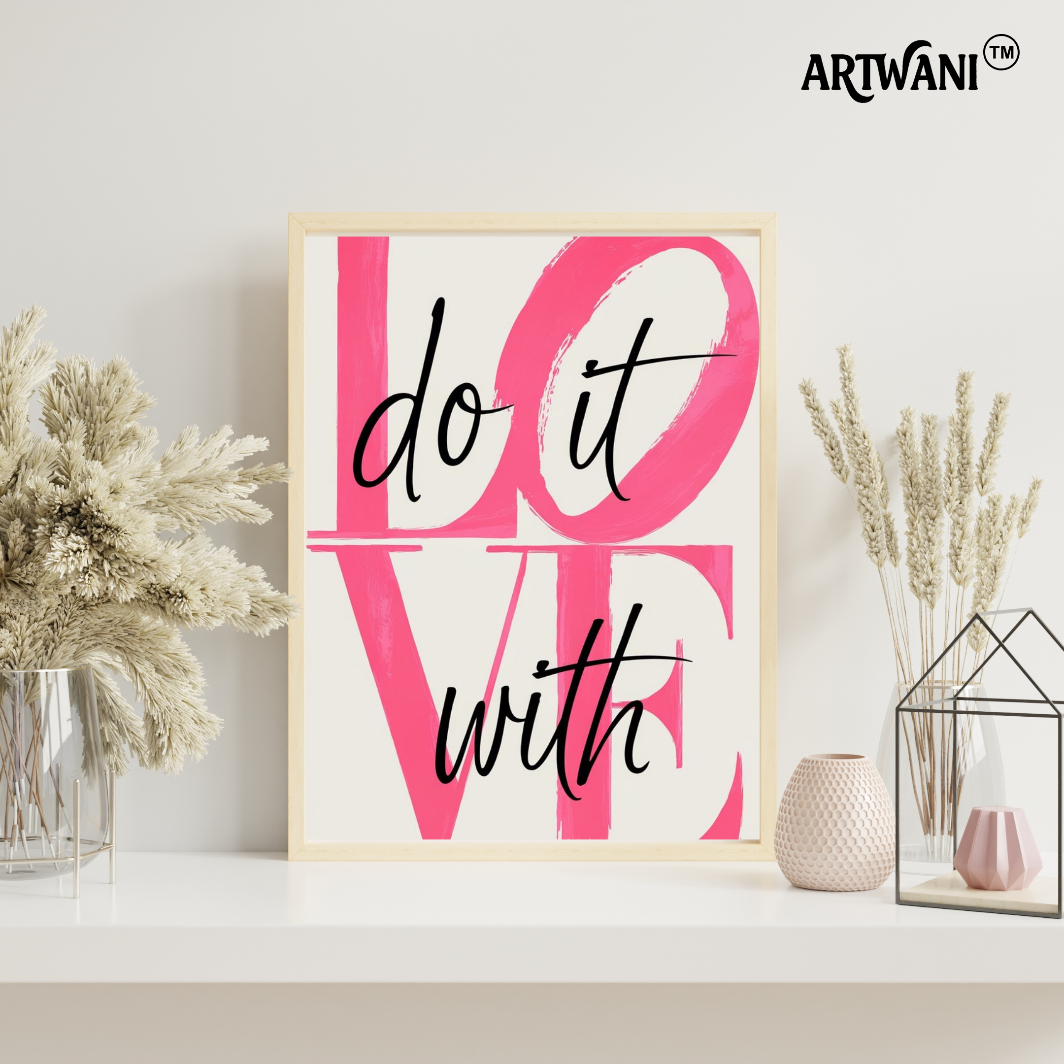 “Love, Do It With Heart” – Modern Pink Typography Wall Art