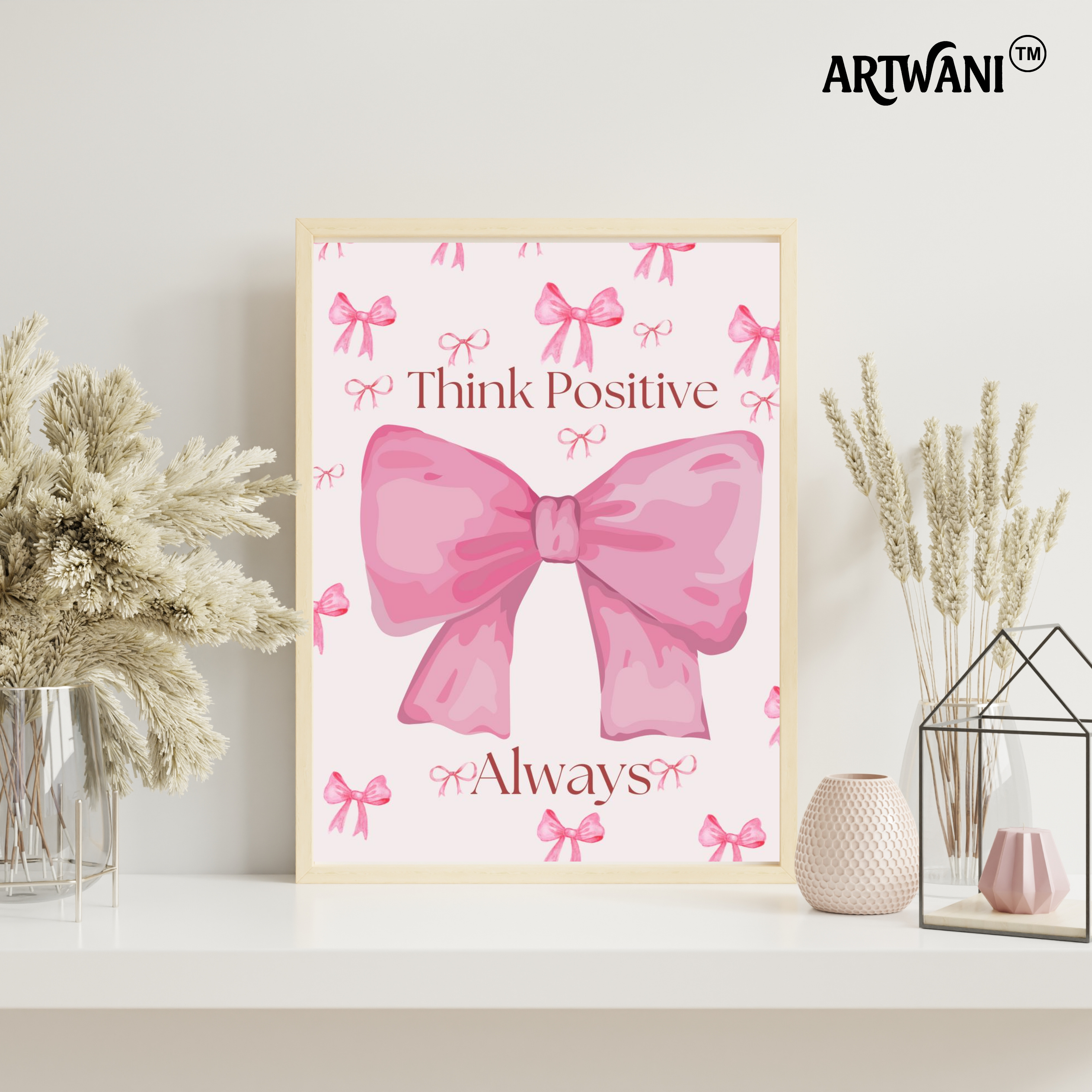 “Think Positive Always” – Pink Bow Aesthetic Wall Art