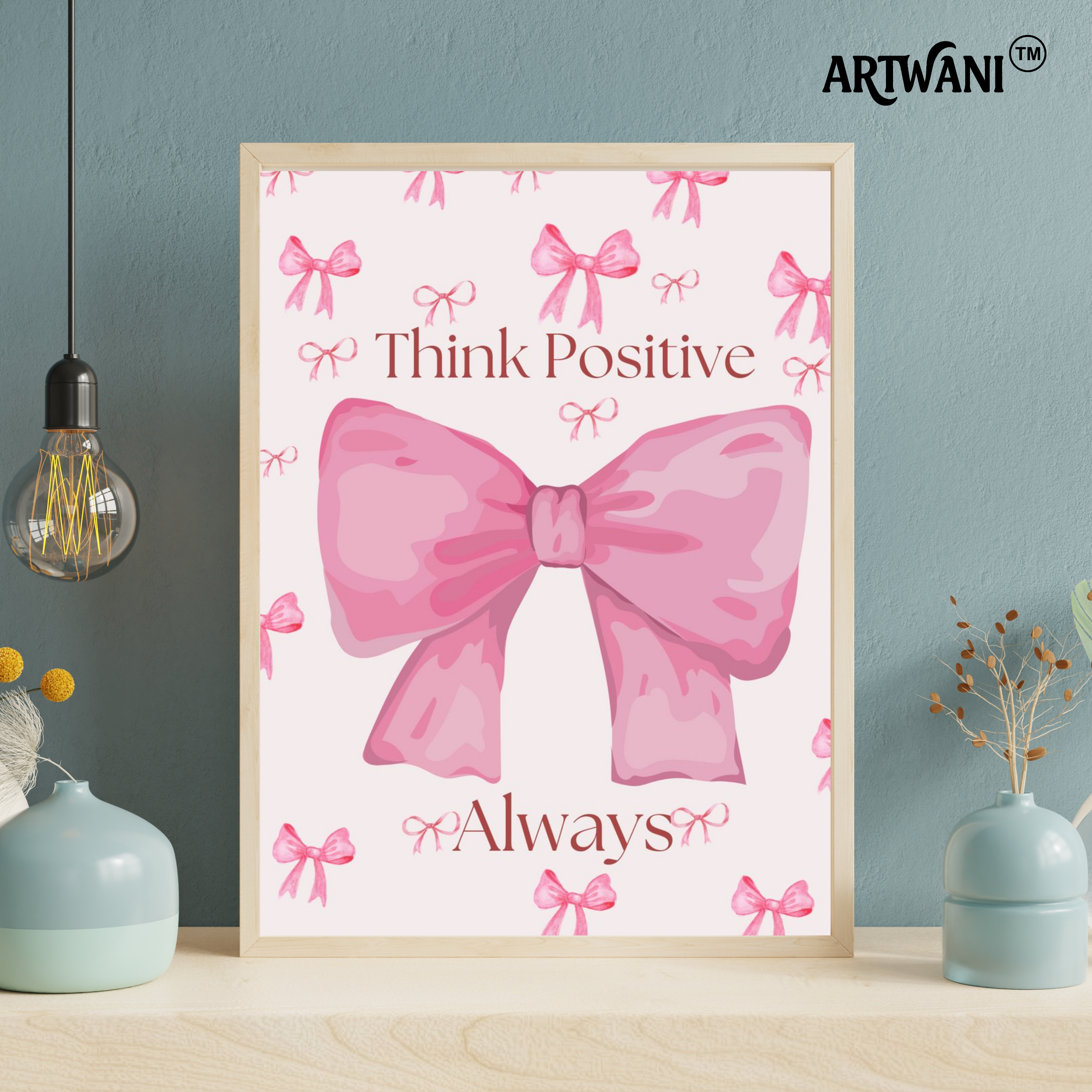 “Think Positive Always” – Pink Bow Aesthetic Wall Art