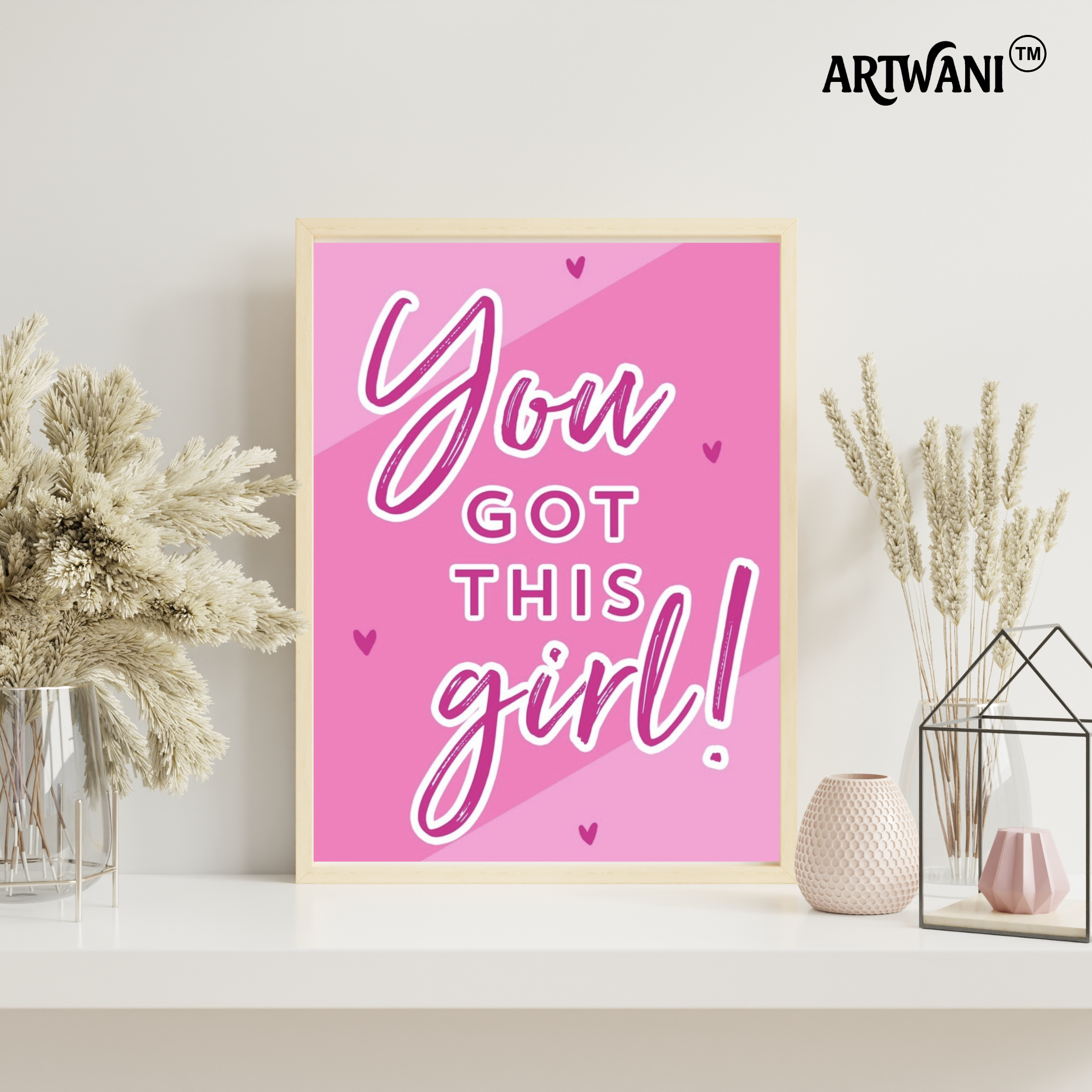 “You Got This, Girl!” – Pink Empowerment Wall Art